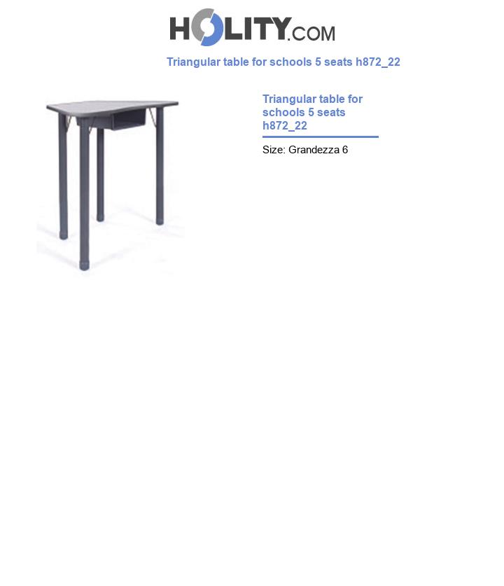 Triangular table for schools 5 seats h872_22