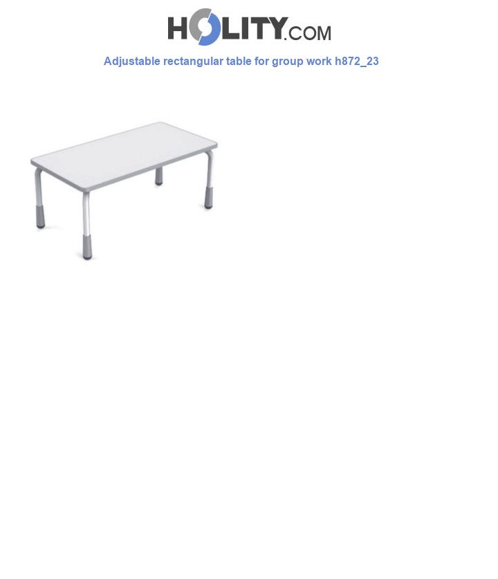 Adjustable rectangular table for group work h872_23