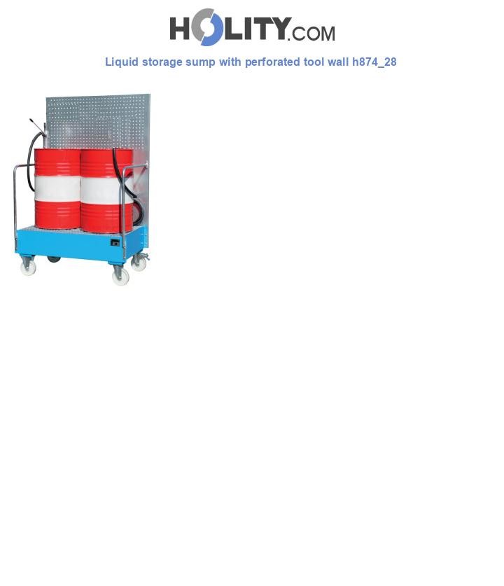 Liquid storage sump with perforated tool wall h874_28