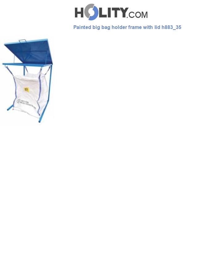 Painted big bag holder frame with lid h883_35