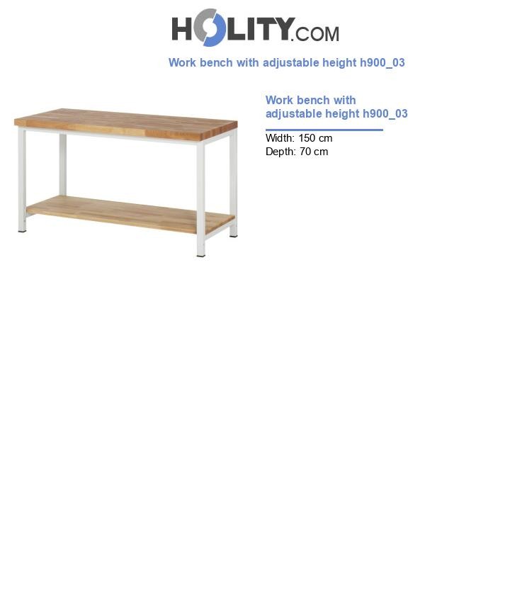 Work bench with adjustable height h900_03