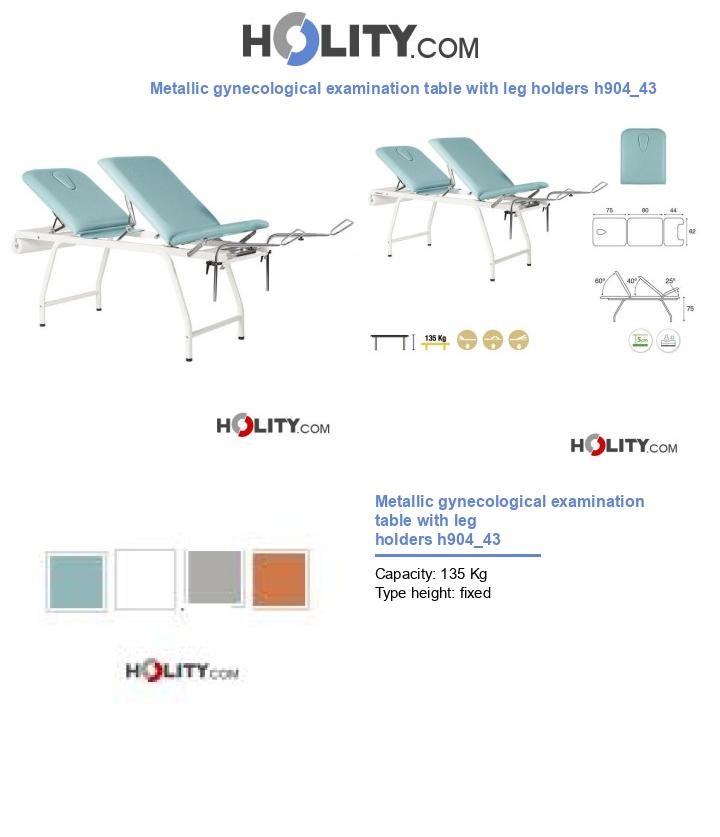 Metallic gynecological examination table with leg holders h904_43