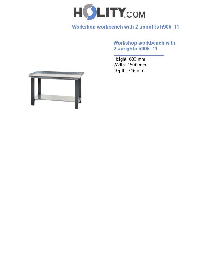 Workshop workbench with 2 uprights h905_11