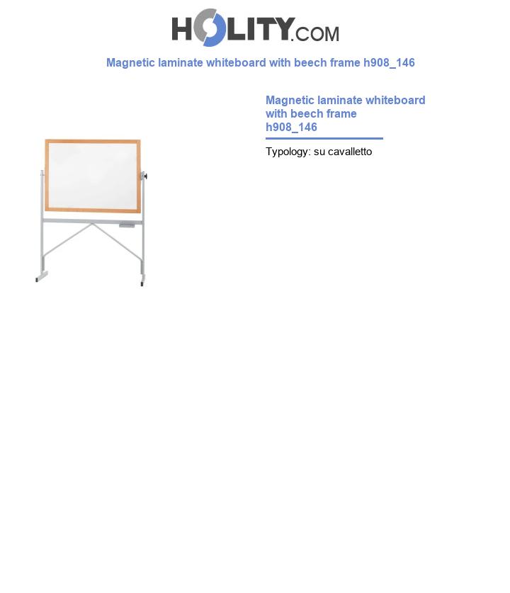 Magnetic laminate whiteboard with beech frame h908_146