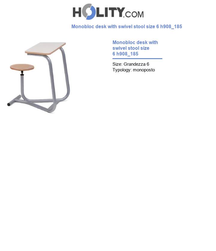 Monobloc desk with swivel stool size 6 h908_185