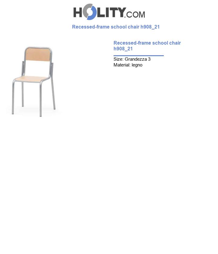 Recessed-frame school chair h908_21