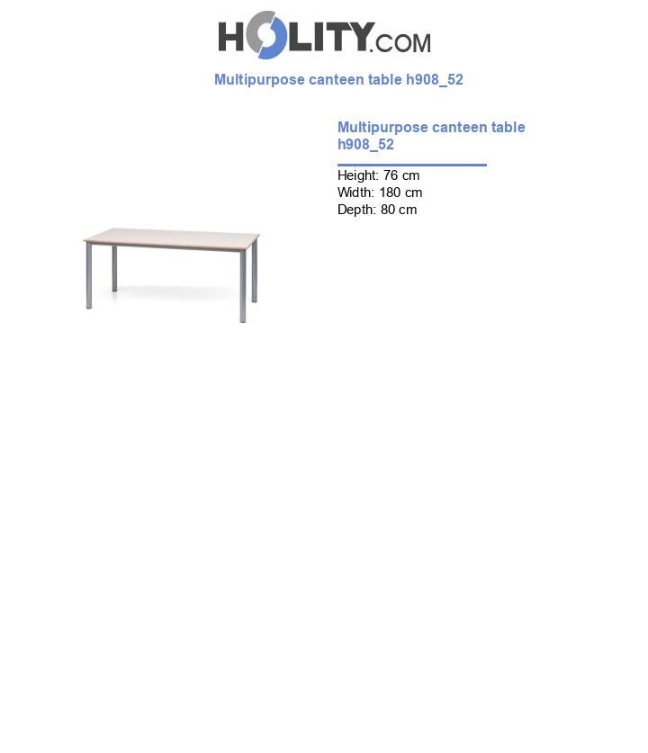 Multipurpose canteen table h908_52