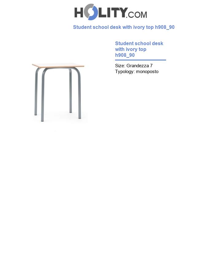 Student school desk with ivory top h908_90