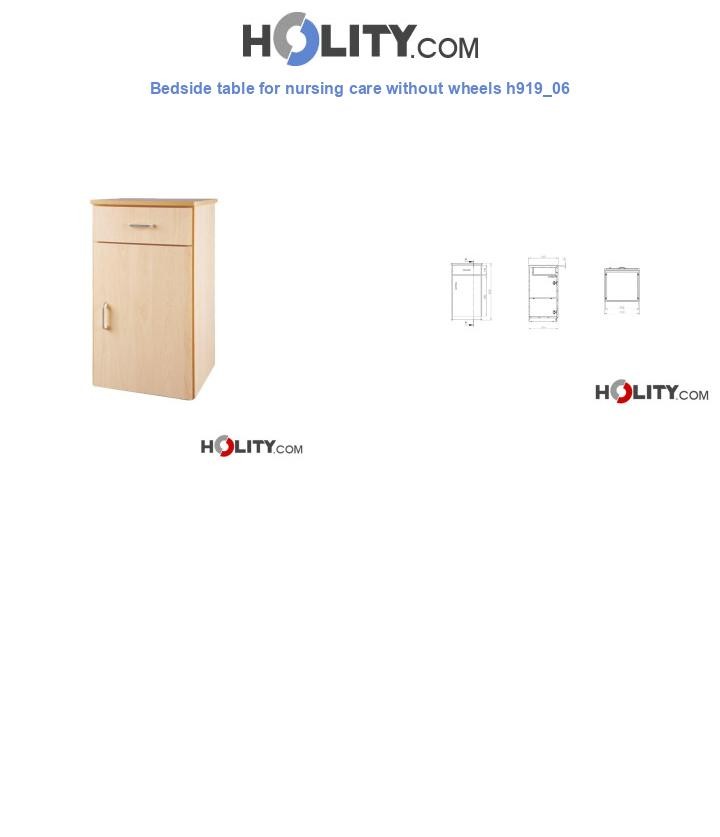 Bedside table for nursing care without wheels h919_06