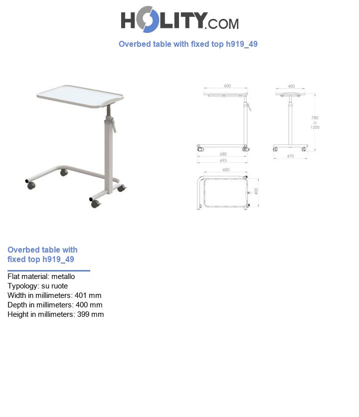Overbed table with fixed top h919_49