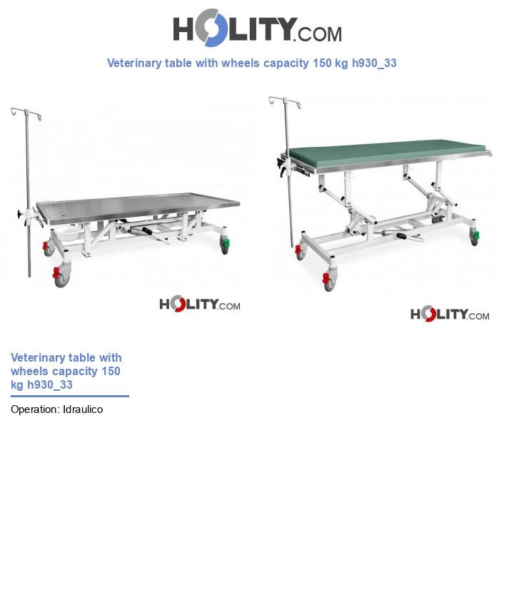 Veterinary table with wheels capacity 150 kg h930_33