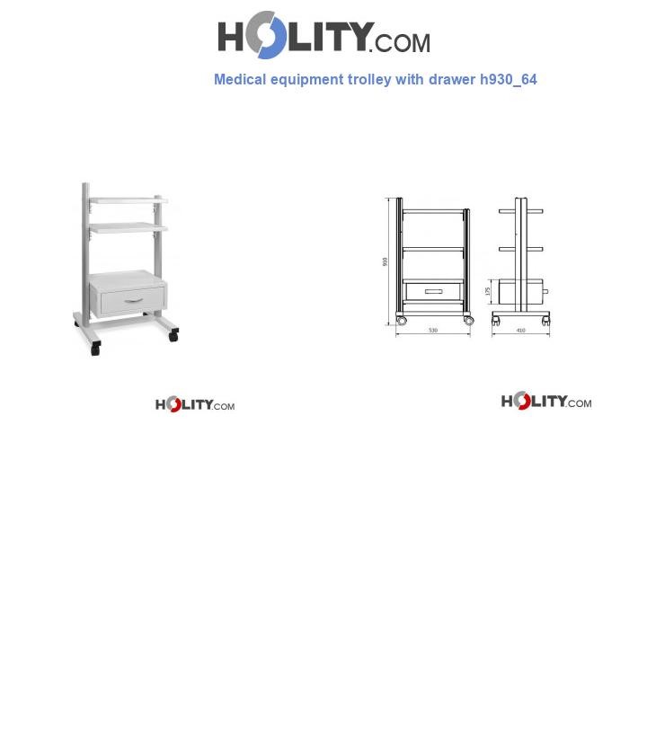 Medical equipment trolley with drawer h930_64