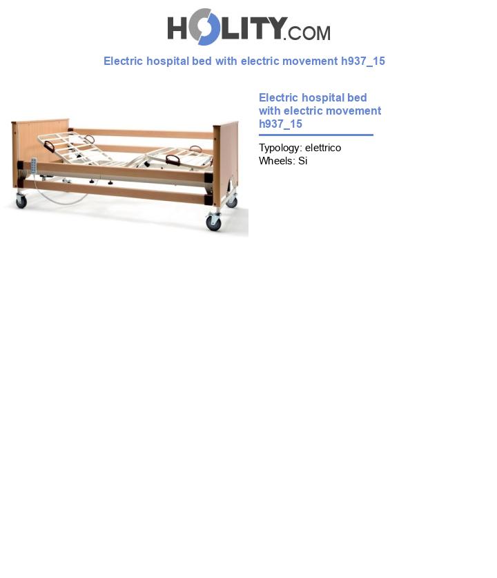 Electric hospital bed with electric movement h937_15