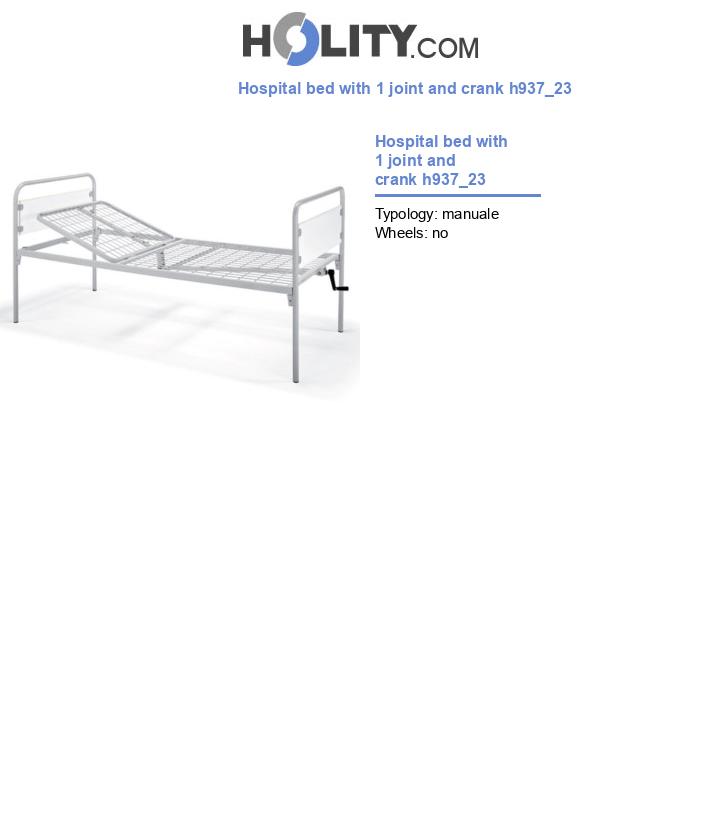 Hospital bed with 1 joint and crank h937_23