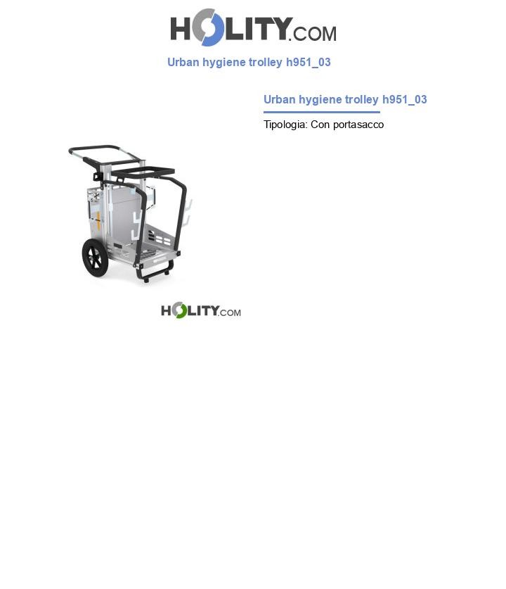 Urban hygiene trolley h951_03