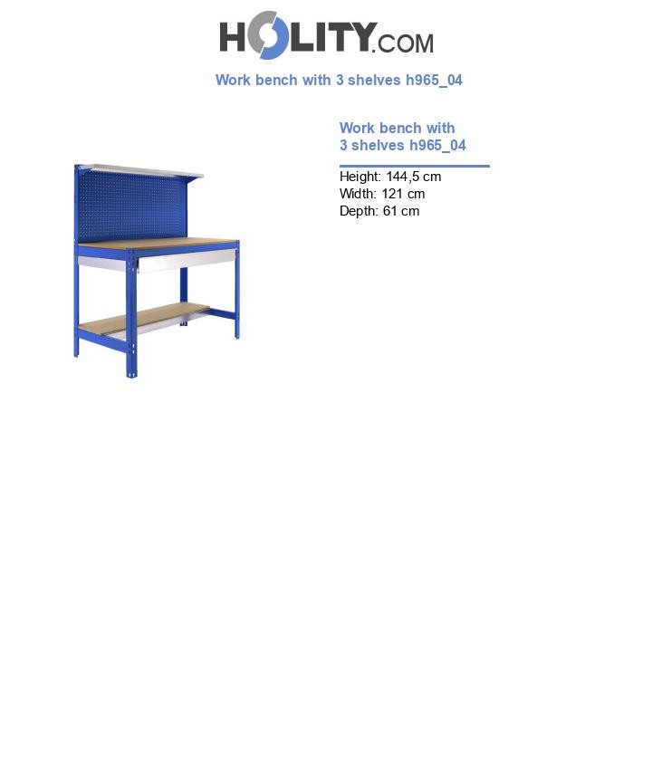 Work bench with 3 shelves h965_04