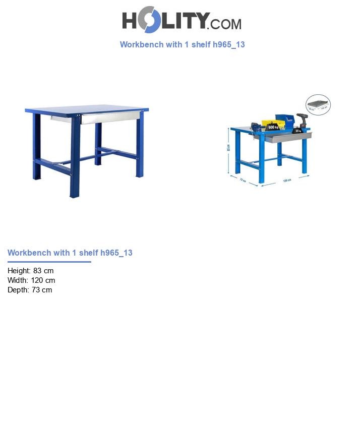 Workbench with 1 shelf h965_13