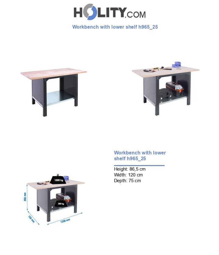 Workbench with lower shelf h965_25