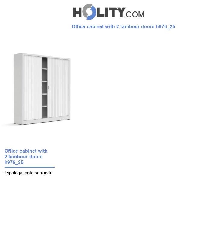 Office cabinet with 2 tambour doors h976_25