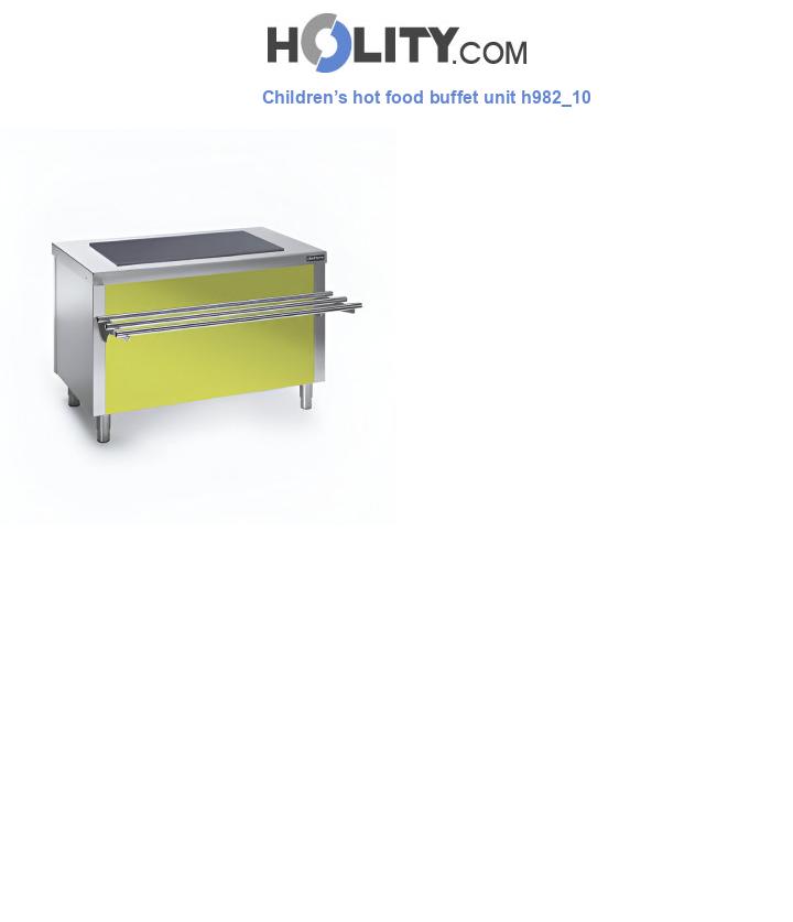 Children’s hot food buffet unit h982_10