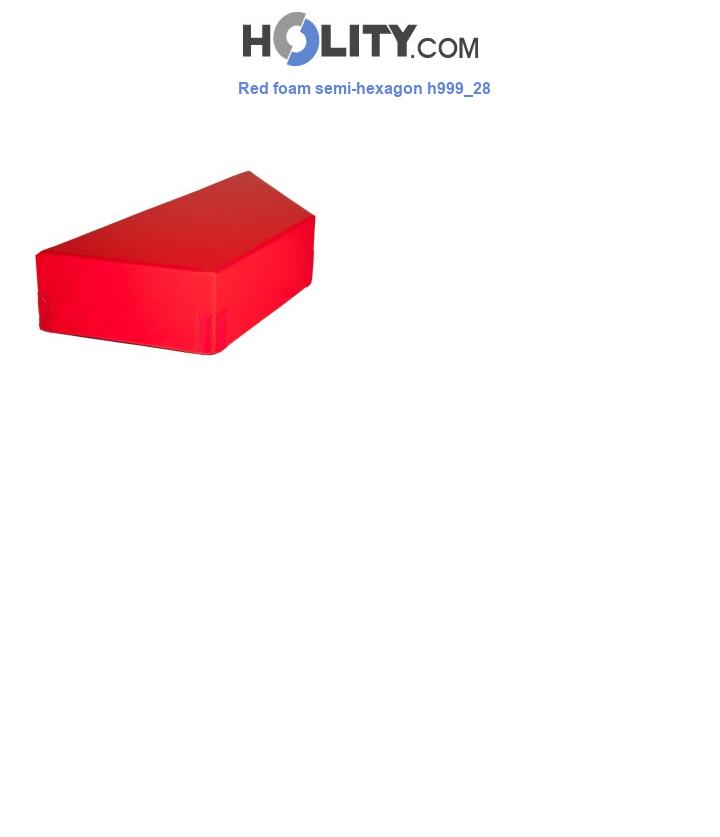 Red foam semi-hexagon h999_28
