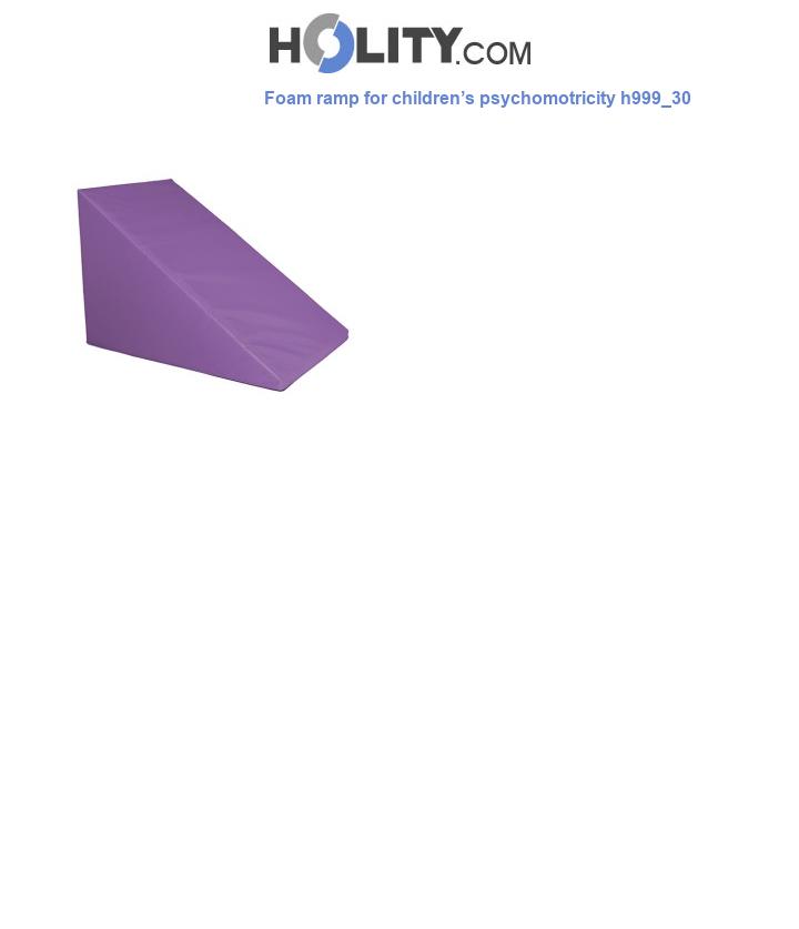 Foam ramp for children’s psychomotricity h999_30